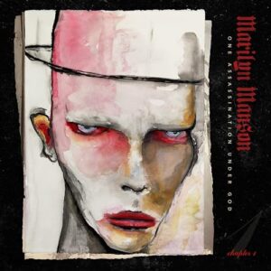 Marilyn Manson - One Assassination Under God – Chapter 1 - Marilyn Manson (CDs)
