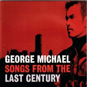 Songs from The Last Century [Import] - George Michael (CDs)