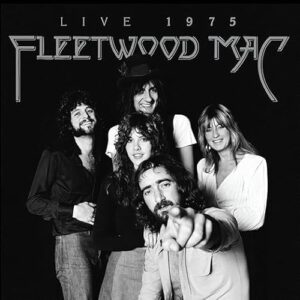 Fleetwood Mac - Live: 1975 - Fleetwood Mac (CDs)