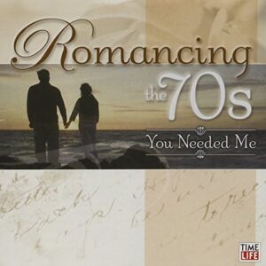 Romancing the 70s: You Needed Me - Anne Murrary (CDs)