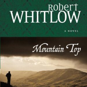 Mountain Top: A Novel of Legal Suspense (English Edition) - Whitlow, Robert (CDs)