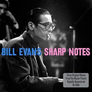 Sharp Notes - EVANS,BILL (CDs)