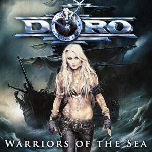 Warriors Of The Sea (Digipak) - Doro (CDs)