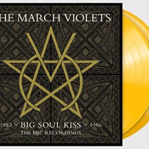 Big Soul Kiss: The Bbc Recordings 1982-1986 - The March Violets (Discos de Vinil)