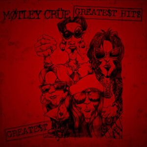 Greatest Hits - Motley Crue (CDs)