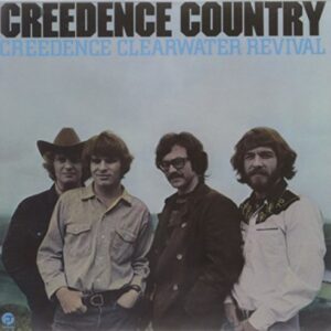Creedence Country - Creedence Clearwater Revival (CDs)