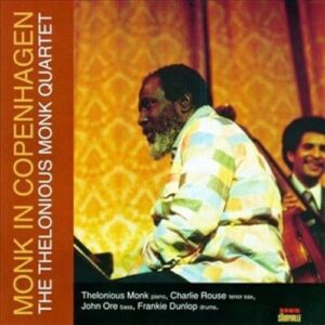 Monk In Copenhagen - Thelonious Monk (CDs)