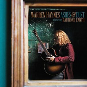 Ashes & Dust (Feat. Railroad Earth) - Warren Haynes (CDs)