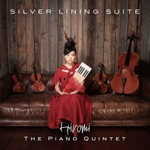 Silver Lining Suite - Hiromi (CDs)