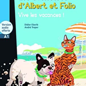 Albert et folio - vive les vacances ! + cd audio - lff a1: H.LFF 1 - Eberle, didier (CDs)
