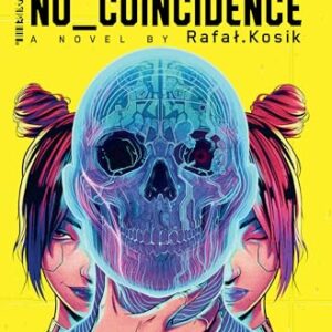 Cyberpunk 2077: No Coincidence - Kosik, Rafal (CDs)