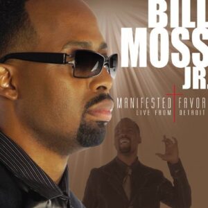 Manifested Favor: Live from Detroit - Moss, Bill Jr (CDs)