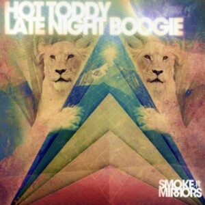Late Night Boogie - Hot Toddy (CDs)