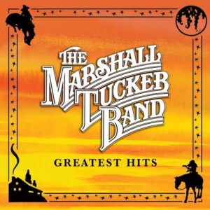 Greatest Hits - The Marshall Tucker Band (CDs)