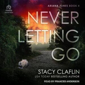 Never Letting Go: 4 - Claflin, Stacy (CDs)