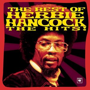 The Best Of Herbie Hancock - The Hits! [Audio CD] Herbie Hancock (CDs)