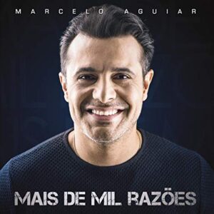 Marcelo Aguiar - Mais De Mil Razões (Gospel) [CD] - Marcelo Aguiar (CDs)