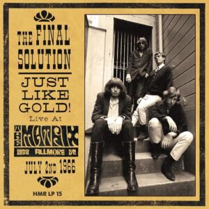 Just Like Gold: Live At The Matrix 1966 - The Final Solution (CDs)