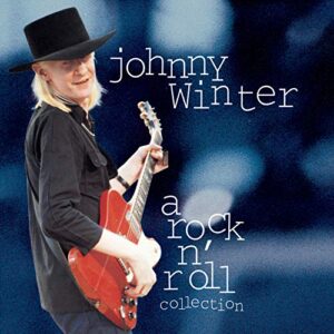 Johnny Winter: A Rock N' Roll Collection - Johnny Winter (CDs)