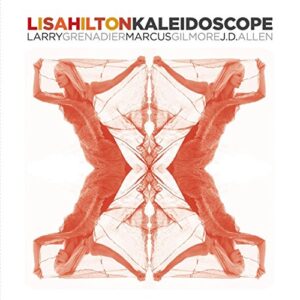 Kaleidoscope - Hilton, Lisa (CDs)