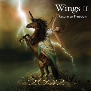 Wings 2: Return to Freedom - 2002 (CDs)