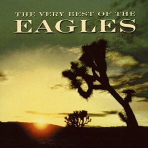 The Very Best of the Eagles [Audio CD] Eagles (CDs)