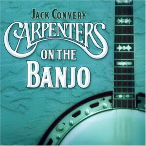 Carpenters on the Banjo (CDs)