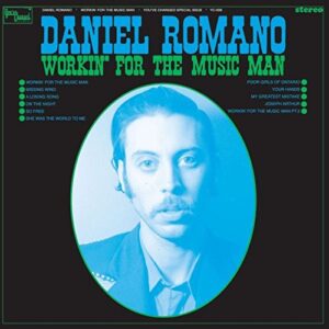 Workin' for the Music Man - Romano Daniel (CDs)