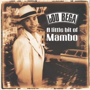 A Little Bit Of Mambo [Audio CD] Lou Bega (CDs)