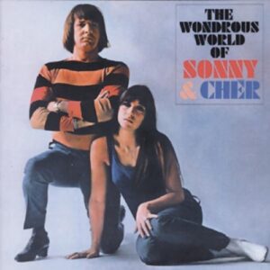 The Wondrous World of Sonny & Cher - Sonny & Cher (CDs)