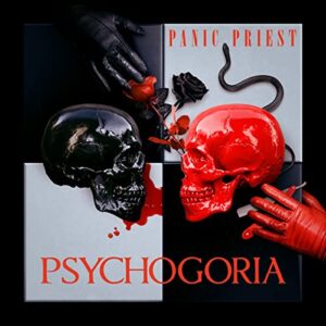PSYCHOGORIA - Panic Priest (CDs)