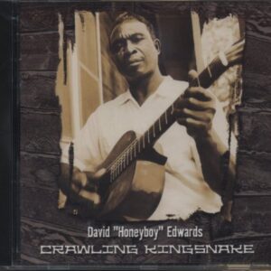 Crawling Kingsnake [Audio CD] Edwards, David Honeyman (CDs)