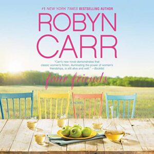 Four Friends - Carr, Robyn (CDs)