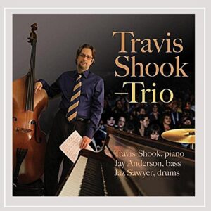 Trio - Travis Shook Trio (CDs)