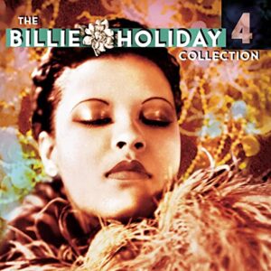 The Billie Holiday Collection Volume 4 - Billie Holiday (CDs)