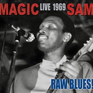 Raw Blues Live - Magic Sam (CDs)