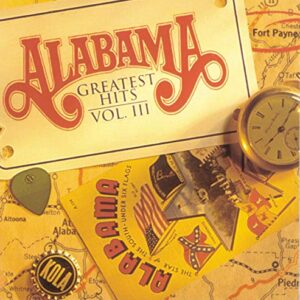 Alabama - Greatest Hits III [Audio CD] Alabama (CDs)