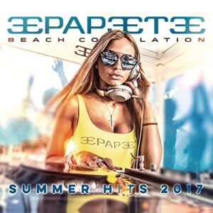 Papeete Beach Vol 27 Summer 2017 / Various - VARIOUS ARTISTS (CDs)