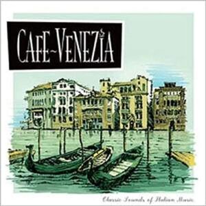 Cafe Venezia: Classic Sounds - Vários (CDs)
