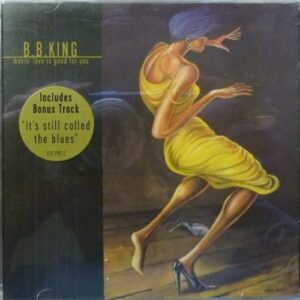 Makin Love is Good For You [International Version] - B.B. King (CDs)