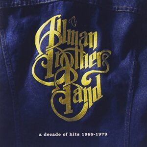 A Decade of Hits 1969-1979 by Allman Brothers Band (1991-10-22) (CDs)