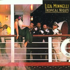 Tropical Nights - Minnelli, Liza (CDs)