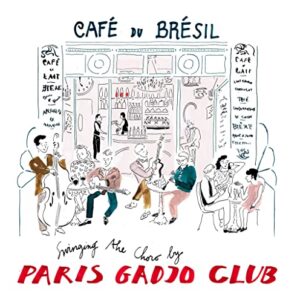 Cafe Du Bresil - PARIS GADJO CLUB (CDs)