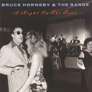 Night On The Town [Audio CD] Bruce Hornsby & The Range (CDs)