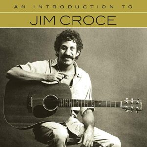 An Introduction To - Jim Croce (CDs)