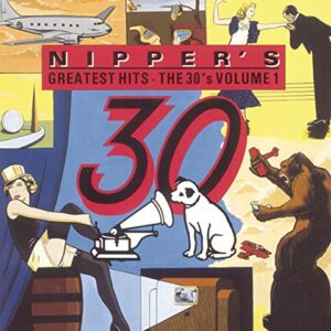 Nipper's Greatest Hits: The 30's, Vol. 1 - Various Artists (CDs)