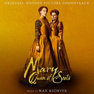 Mary, Queen of Scots (Original Motion Picture Soundtrack) [Disco de Vinil] - Max Richter/Soundtrack (Discos de Vinil)