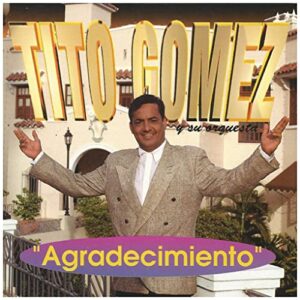Agradecimiento - Gomez, Tito (CDs)