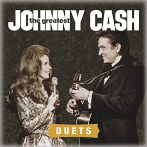 The Greatest: Duets - Johnny Cash (CDs)
