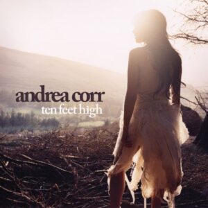CD ANDREA CORR - TEN FEET HIGH - ORIGINAL LACRADO 1º LOTE (CDs)